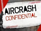 Aircrash Confidential