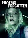 Phoenix Forgotten