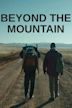 Beyond the Mountain