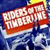 Riders of the Timberline