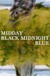 Midday Black Midnight Blue