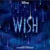 Wish [Original Motion Picture Soundtrack]