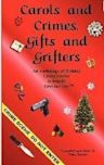 Carols and Crimes, Gifts and Grifters