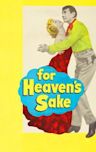 For Heaven's Sake (1950 film)