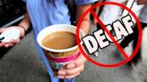 Decaf Coffee Might Soon Be Banned in America: Here's Why