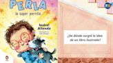 “Perla, la súper perrita”: sale a la venta el primer cuento de Isabel Allende