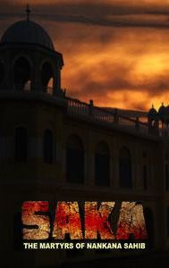 Saka: The Martyrs of Nankana Sahib