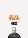 Louis C.K.: Oh My God