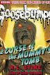 Goosebumps - The Curse of the Mummy's Tomb