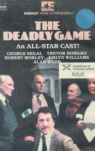 The Deadly Game