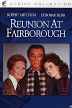 Reunion at Fairborough (1985) — The Movie Database (TMDB)