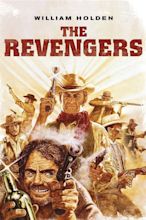 The Revengers (film) - Alchetron, The Free Social Encyclopedia