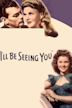 I'll Be Seeing You (1944 film)