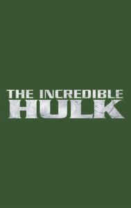 The Incredible Hulk