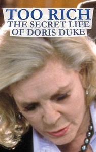 Too Rich: The Secret Life of Doris Duke