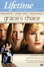 Gracie's Choice