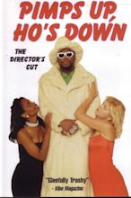 Pimps Up, Ho's Down (2000) — The Movie Database (TMDB)