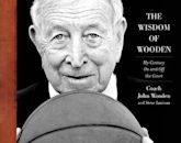 The Wisdom of Wooden: A Century of Family, Faith, and Friends