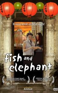 Fish and Elephant
