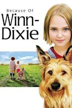 Winn-Dixie – Mein zotteliger Freund