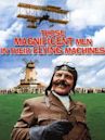 Those Magnificent Men in Their Flying Machines or How I Flew from London to Paris in 25 hours 11 minutes