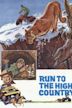 Run to the High Country