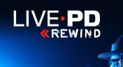 340. Live PD: Rewind #340