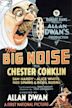 The Big Noise