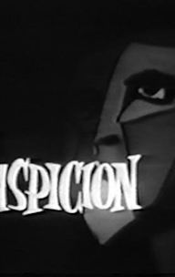 Suspicion