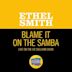 Blame It on the Samba [Live on The Ed Sullivan Show, February 19, 1950]
