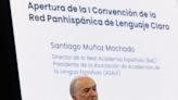 El director de la Academia Española pide a los legisladores que usen un lenguaje claro