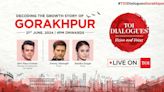 TOI Dialogues LIVE: Decoding the growth story of Gorakhpur | Uttar Pradesh | Times of India | Spotlight - Times of India Videos