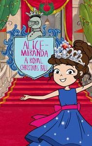 Alice-Miranda A Royal Christmas Ball