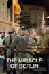 The Miracle of Berlin