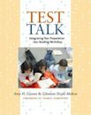 Test Talk: Integrating Test Preparation into Reading Workshop