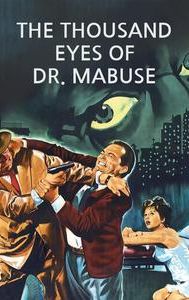 The Thousand Eyes of Dr. Mabuse