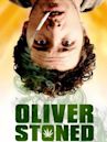 Oliver, Stoned.