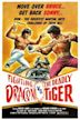 Fighting Dragon Vs. The Deadly Tiger