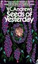 Seeds of Yesterday (Dollanganger, #4)