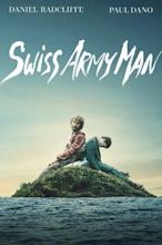 Swiss Army Man - Un amico multiuso