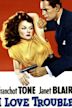 I Love Trouble (1948 film)