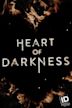 Heart of Darkness