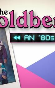The Goldbergs: An '80s Rewind