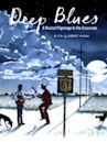 Deep Blues: A Musical Pilgrimage to the Crossroads