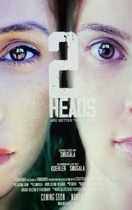 Two Heads