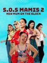 S.O.S. Mamis: La película