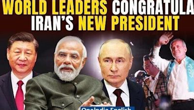 PM Modi, Putin, Xi Jinping,Other World Leaders Congratulate Iran s Masoud Pezeshkian On Election Win