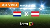 Holanda x Áustria - Ao vivo - Eurocopa - Minuto a Minuto Terra