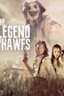 The Legend of Hawes