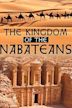 The Kingdom of the Nabateans, from Hegra to Medain Saleh